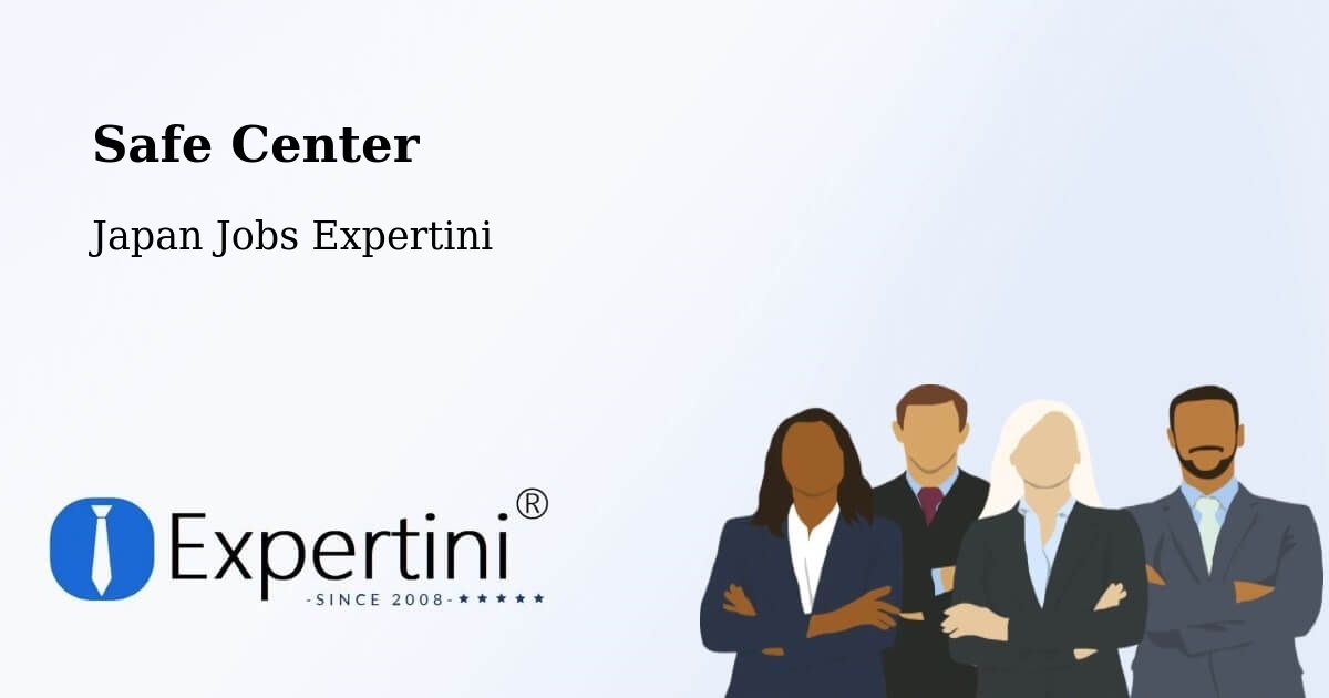 Safety Center – Hakodate - Japan Jobs Expertini